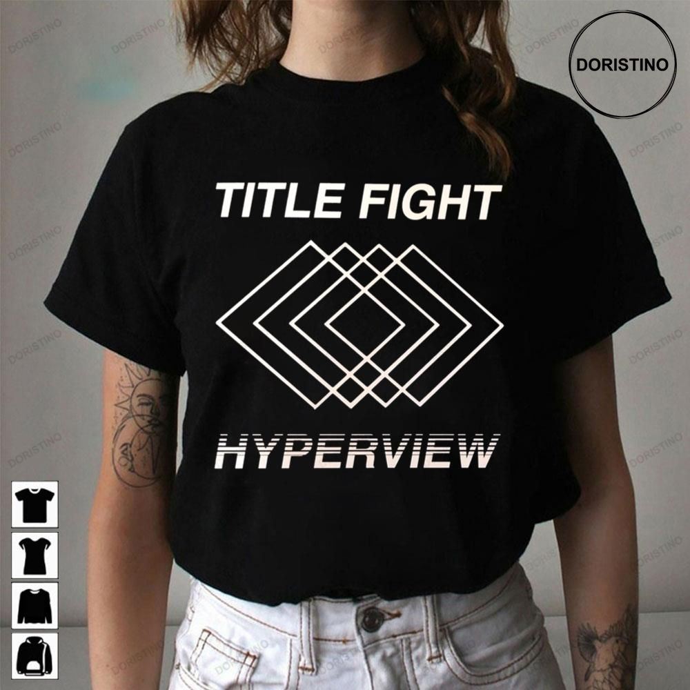 Title Fight Hyperview Trending Style